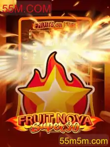 Descubra o Mundo de FruitrNovaSupe30 e Conquiste o 55M.COM